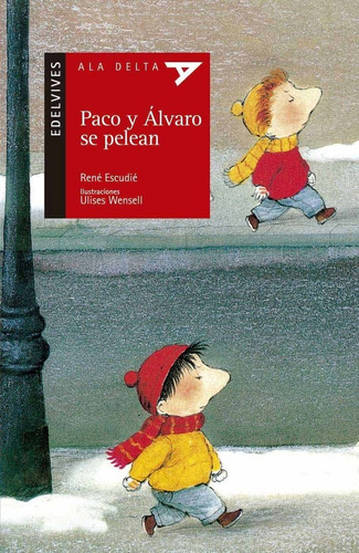 Paco Y Ãâlvaro Se Pelean, De Escudié, René. Editorial Luis Vives (edelvives), Tapa Blanda En Español