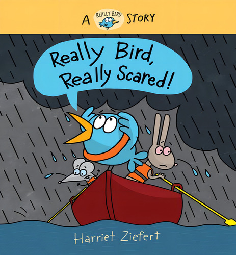 Really Bird Really Scared, De Ziefert Harriet. Editorial Red Comet En Inglés, 2024