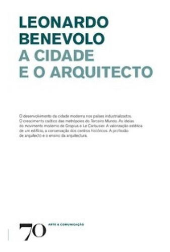 A Cidade E O Arquitecto, De Benevolo, Leonardo. Editora Edicoes 70 - Almedina, Capa Mole Em Português