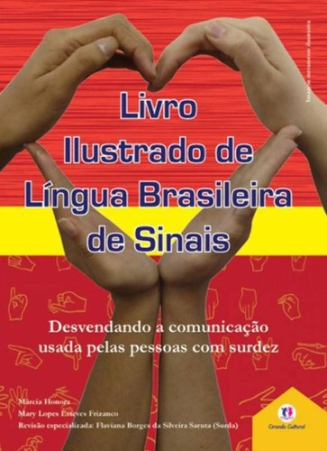 Imagem 1 de 1 de Livro Libras Lingua Brasileira De Sinais Ilustrado - Promoçã