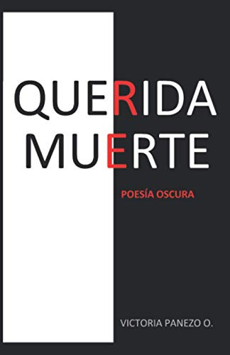 Querida Muerte: Poesia Oscura