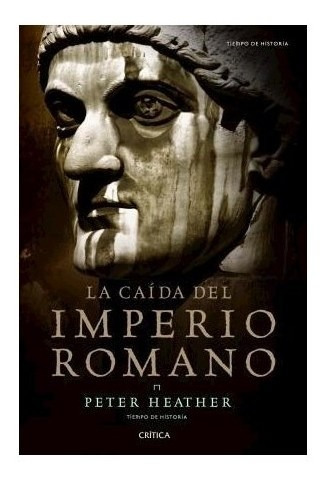 Libro Caida Del Imperio Romano (coleccion Tiempo De Historia