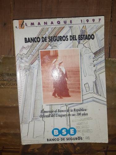 Almanaque Anual Banco De Seguros De Estado 1987  1989