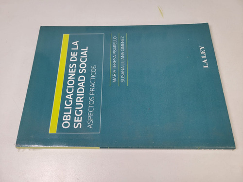 Obligaciones De La Seguridad Social María T. Pisarello,