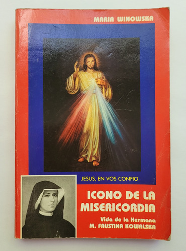 Jesus En Vos Confio, Icono De La Misericordia Maria Winowska