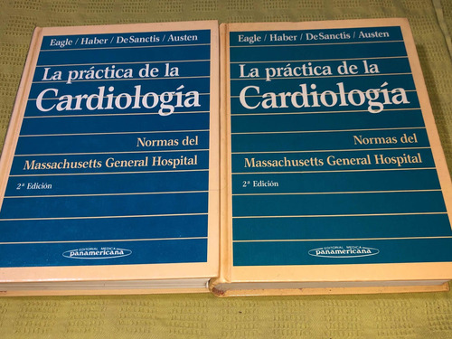 La Práctica De La Cardiología Normas Del Massachusetts T 1y2