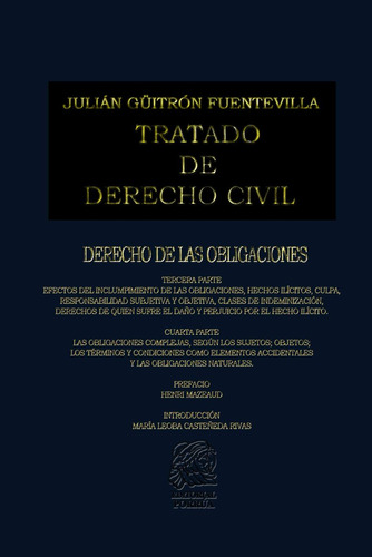 Libro: Tratado De Derecho Civil. Derecho De Las Obligaciones