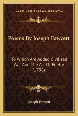 Libro Poems By Joseph Fawcett: To Which Are Added Civiliz...