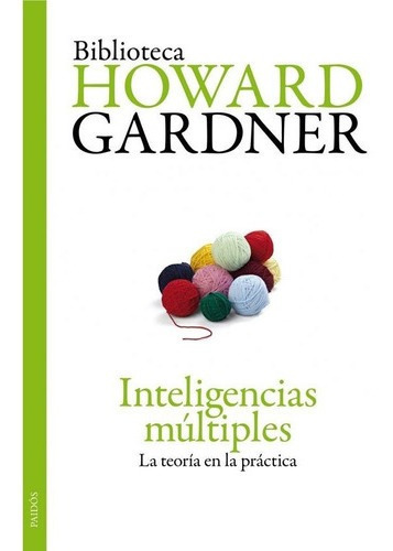 Inteligencias Multiples Nva Edicion - Howard Gardner