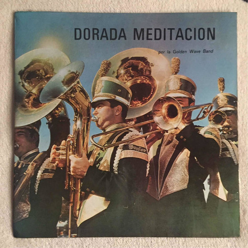 Dorada Meditación. Por La Golden Wave Band. Vinilo