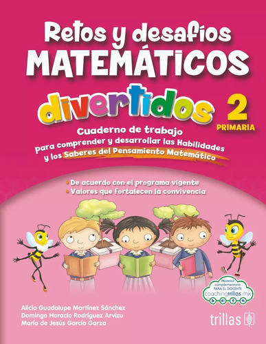 Retos Y Desafíos Matemáticos Divertidos 2 Primaria Trillas