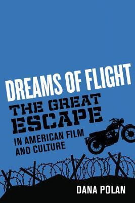 Libro Dreams Of Flight :  The Great Escape  In American F...