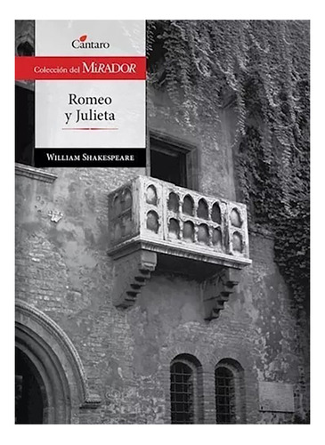 Romeo Y Julieta Mirado@ - Shakespeare W. - Cantaro - #l