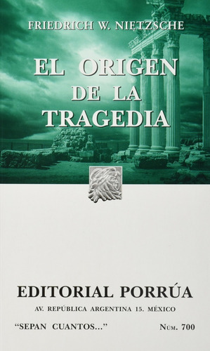 El Origen De La Tragedia Nietzsche Friedrich Editorial Libro