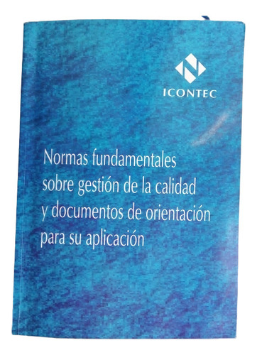 Normas Fundamentales Gestion Calidad Libro Original Icontec