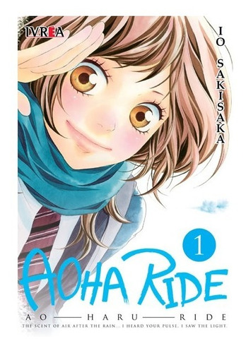 Aoha Ride (ao Haru Ride) Vol 01 - Ivréa Argentina