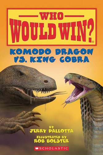 Komodo Dragon Vs. King Cobra - Who Would Win