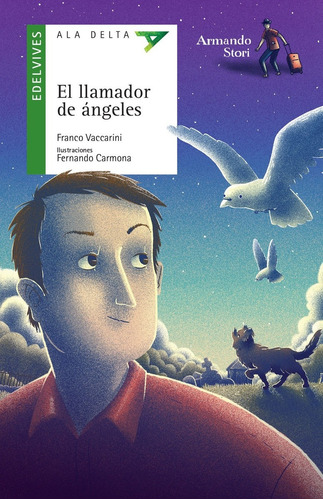 El Llamador De Angeles - Ala Delta Verde