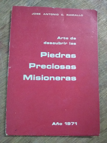 Piedras Preciosas Misioneras. Ramallo (1971/80 Pág ).