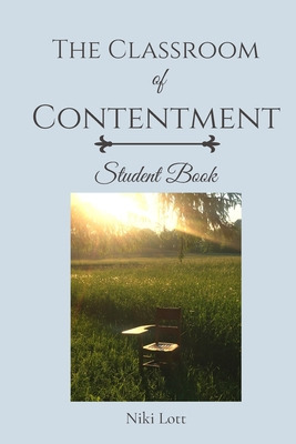 Libro The Classroom Of Contentment: Student Book - Lott, ...