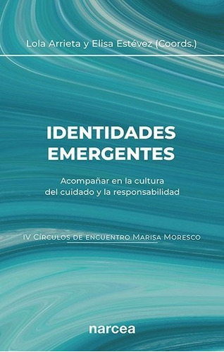 IDENTIDADES EMERGENTES, de VV AA. Editorial Narcea Ediciones, tapa blanda en español