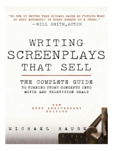 Writing Screenplays That Sell, New Twentieth Anniversa. Eb18