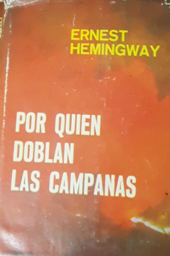 Por Quien Doblan Las Campanas Ernest Hemingway