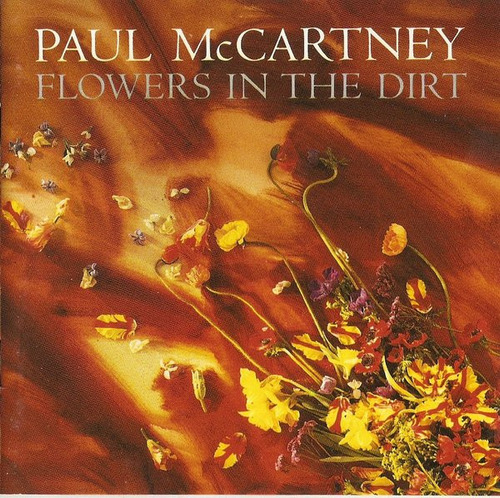 Cd Paul Mccartney - Flowers In The Dirt (ed. Ee.uu., 1989)