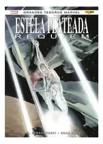 Comprar Grandes Tesoros Marvel: Estela Plateada - Réquiem, De Joe Michael Straczynski. Grandes Tesoros Marvel, Vol. 5. Editorial Panini Comics, Tapa Dura, Edición Estela Plateada - Réquiem En Español, 2021