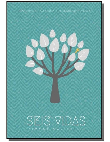 Seis Vidas