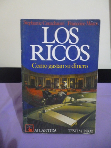 Los Ricos - Courchaure, Marot (ver Detalle)