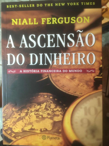 A Ascensão Do Dinheiro