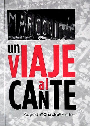 Un Viaje Al Cante, de Augusto Chacho Andrés. Varios-Editorial Recortes, tapa blanda, edición 1 en español