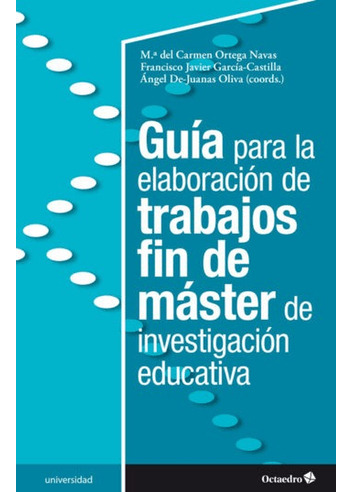 Libro Guia Para La Elaboracion De Trabajos Fin De Master De