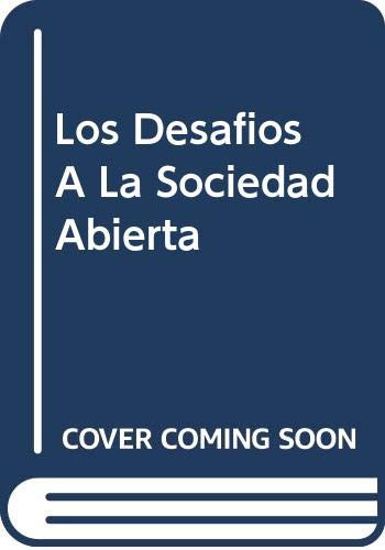 Libro Los Desafios De La Sociedad Abierta De Ignacio Vidal Q