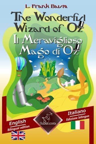 Libro: The Wonderful Wizard Of Oz - Il Meraviglioso Mago Di