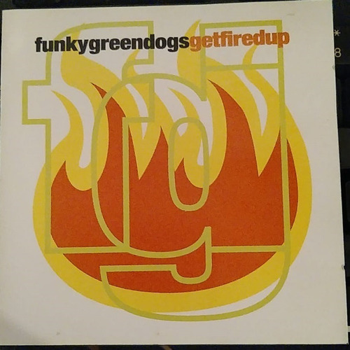 Cd Funky Green Dogs Get Fired Up (Usado)