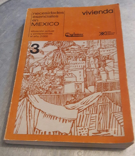 Vivienda. Necesidades Esenciales En México