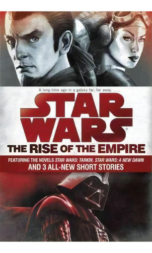 Star Wars: The Rise Of The Empire, De John Jackson Miller. Editorial Del Rey Books, Tapa Blanda En Inglés