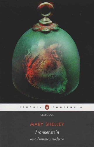 Frankenstein Ou O Prometeu Moderno