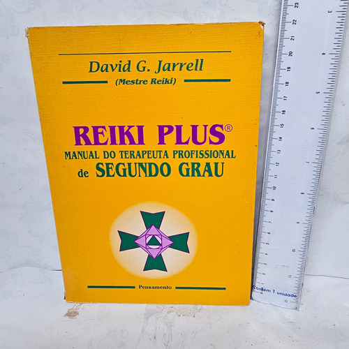 Livro, Reike Plus, Manual Do Terapeuta Profissional De Segundo Grau, David G. Jarrell     @3