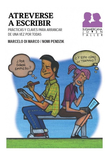 Atreverse A Escribir - Di Marco , Marcelo