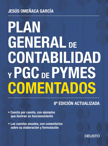 Plan General De Contabilidad Y Pgc De Pymes Comentados - Ome