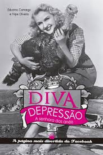 Diva Depressão - A Senhora Dos Anéis De Eduardo Camargo E Felipe Oliveira Pela Matrix (2013) (Usado)