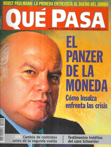Revista Qué Pasa 1541 / 21 Octubre 2000 / Panzer Moneda