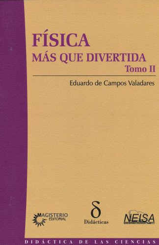 Fisica Mas Que Divertida / Tomo Ii