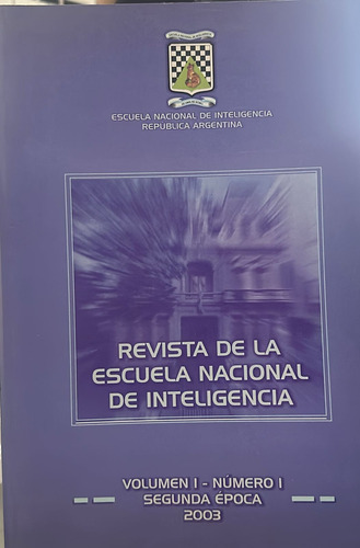 Revista De La Escuela Nacional De Inteligencia