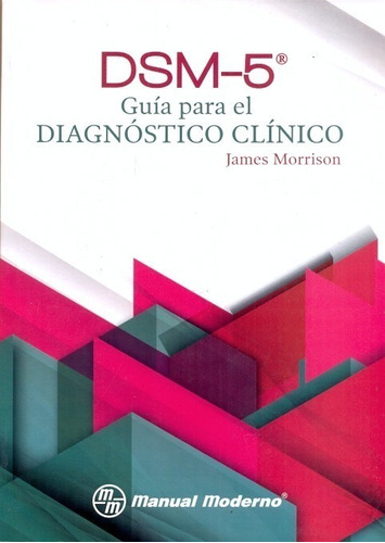 Dsm-5 Guía Para El Diagnóstico Clínico