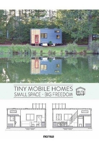 Libro - Tiny Mobile Homes - Patricia Martinez