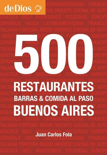 500 Restaurantes De Buenos Aires